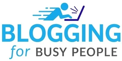 Blogging for Busy People